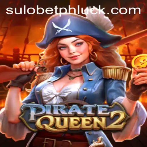 Exploring PirateQueen2: An Epic Adventure with Sulo BetPH