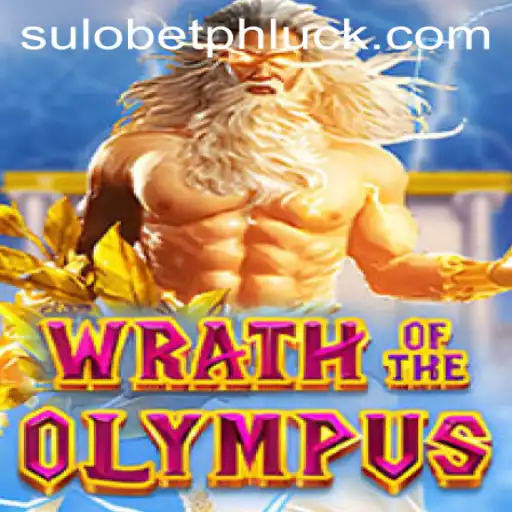 Wrath of Olympus and Sulo BetPH: Unlock the Epic Adventure